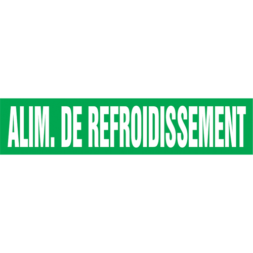 Marqueur de tuyau "Alim. de Refroidissement", Autocollant, 4" h x 24" la, Blanc/vert Waymarc Industries Inc