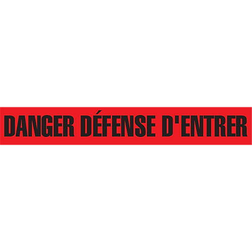 Ruban pour barricade "Danger D&eacute;fense D'Entrer", Français, 3" la x 1000' lo, 2 mils, Noir/rouge Waymarc Industries Inc