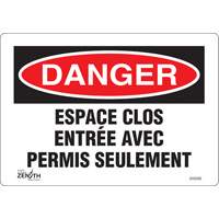 Enseigne  Espace clos , 7" x 10", Vinyle, Français Waymarc Industries Inc