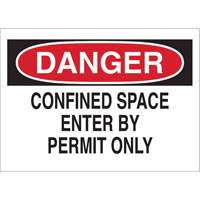 "DANGER Confined Space Enter By Permit Only" Sign, 10" x 14", Polystyrene, English Waymarc Industries Inc